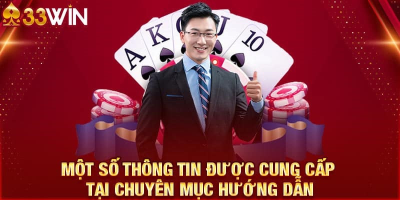 Những chuyên đề có trong mục hướng dẫn 33WIN