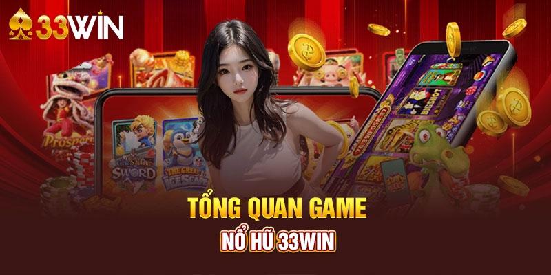 Thông tin chung về dạng game nổ hũ online