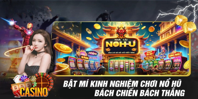 Những kinh nghiệm khi chơi game nổ hũ đổi tiền mặt uy tín